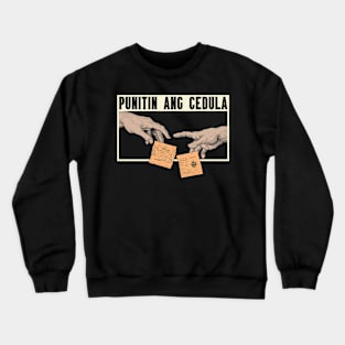 Punitin and Sedula Crewneck Sweatshirt